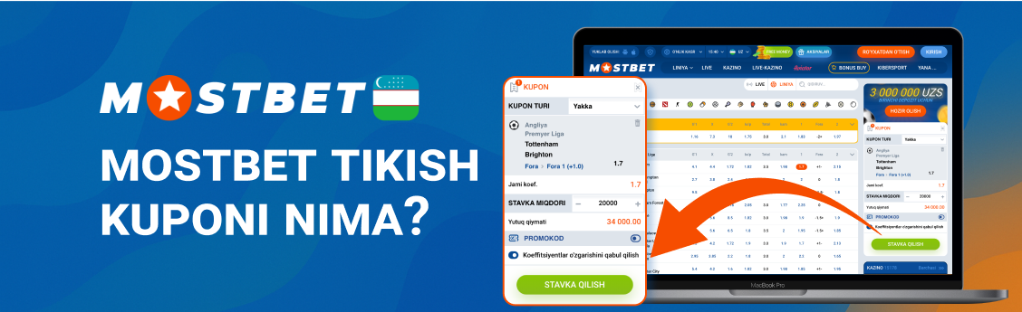 Mostbet Tikish Kuponi Tavsifi