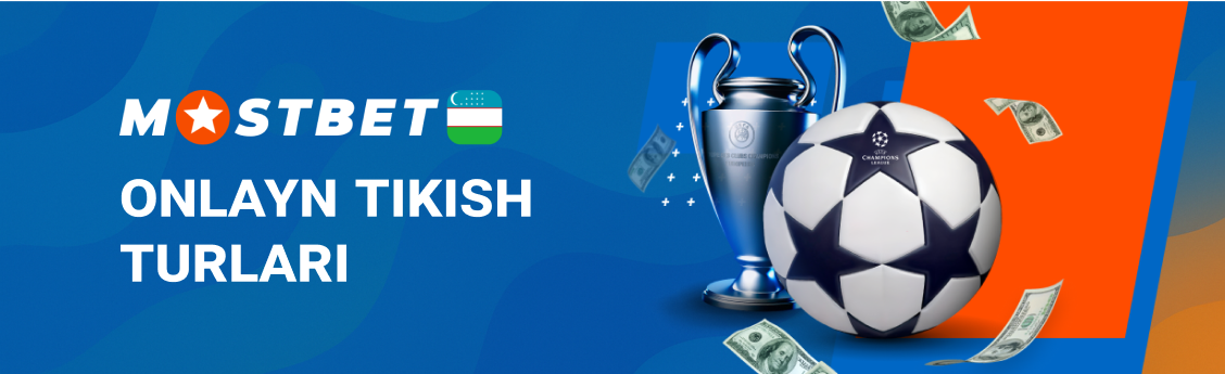 Mostbet Onlayn Tikish Bozorlari