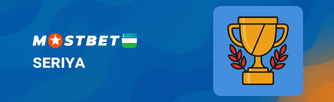 Mostbet Seriya garov turi