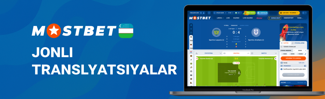 Mostbet jonli o’yin translyatsiyalari